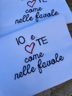 Coppia federe cuscino in cotone ricamato "IO e TE come nelle favole"
